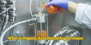 What is Organic Acid Technology Coolant