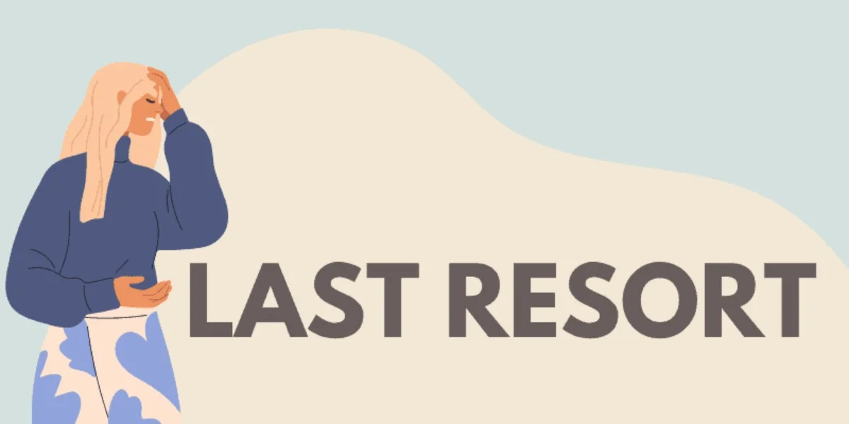 Last resort meaning