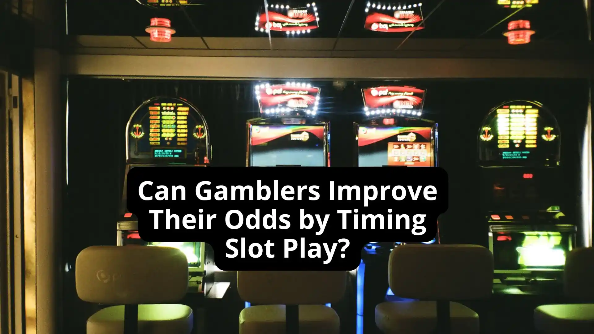 Can Gamblers Improve Their Odds by Timing Slot Play?